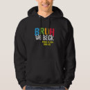 Search for school bus driver hoodies Bruh