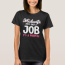 Search for doula tshirts Childbirth