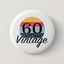 Search for 60th birthday buttons Vintage