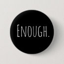 Search for gun violence buttons Enough