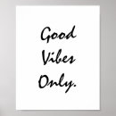 Search for good vibes posters Quote