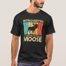 Search for moose tshirts Best