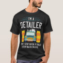 Search for car wash tshirts Auto detailing