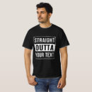 Search for straight outta tshirts Black and white