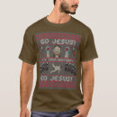 Search for go jesus its your birthday tshirts Faith