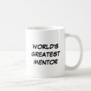 Search for best mentor mugs World's greatest mentor