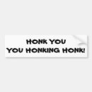 Search for honk if bumper stickers Honking
