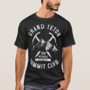 Search for grand teton tshirts Summit