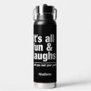 Search for funny motivational water bottles Humor