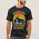 Search for motorcycle retirement gifts Saying