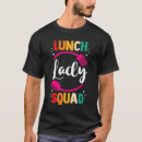 Search for school cafeteria worker tshirts Service