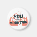 Search for the mountains are calling magnets Must