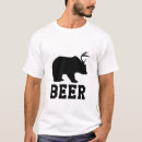Search for bear deer beer tshirts Dad
