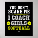 Search for girls softball posters Coach