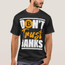 Search for funny banker tshirts Finance