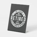 Search for funny retired signs Dad