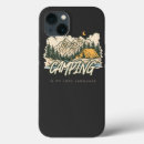 Search for camping iphone cases Nature