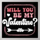 Search for will you be my valentine posters Valentines