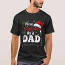 Search for dad christmas tshirts New father