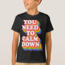 Search for calm down tshirts Lgbt