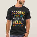 Search for middle school graduation tshirts Goodbye