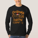 Search for christmas baking tshirts Xmas