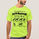 Search for jack russell terrier tshirts Stubborn