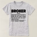 Search for mortgage tshirts Broker