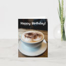 Search for coffee birthday cards Drink
