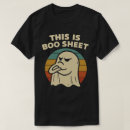 Search for funny ghost tshirts Boo sheet