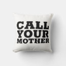 Search for call mom pillows Mother