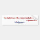 Search for reproductive rights bumper stickers Politics