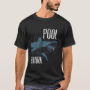 Search for pool shark tshirts Ball