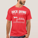 Search for dock diving tshirts Marine life
