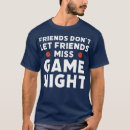 Search for game night tshirts Sports