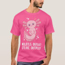 Search for axolotl tshirts Unique