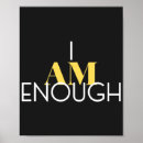 Search for i am enough posters Inspirational quote