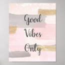 Search for good vibes posters Quote