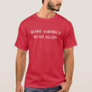Search for political humor tshirts Maga