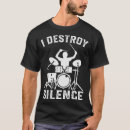 Search for drum tshirts Percussion