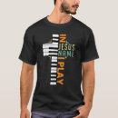 Search for christian sayings tshirts Jesus