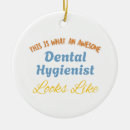 Search for dental hygienist ornaments Dentist