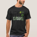 Search for not lucky blessed tshirts Life