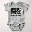 Search for daddy proof baby clothes For kids