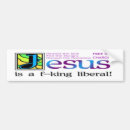Search for jesus liberal bumper stickers Conservative