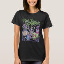 Search for poison tshirts Pick your poison