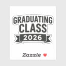 Search for class of 2026 stickers Modern graduation