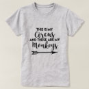 Search for circus tshirts my monkeys