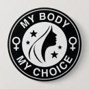 Search for my body my choice buttons Roe v wade