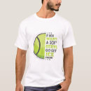 Search for funny tennis tshirts Serve